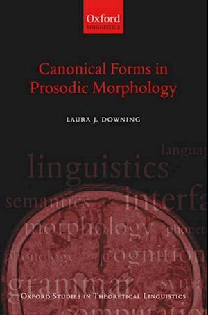 Canonical Forms in Prosodic Morphology