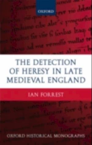 Detection of Heresy in Late Medieval England