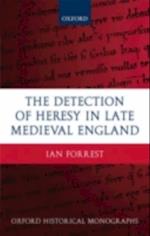 Detection of Heresy in Late Medieval England