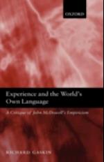 Experience and the World's Own Language