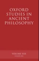Oxford Studies in Ancient Philosophy XXX