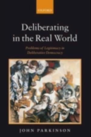 Deliberating in the Real World