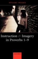 Instruction and Imagery in Proverbs 1-9