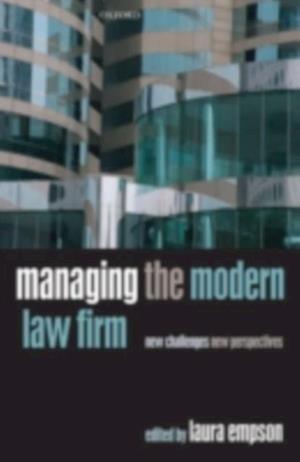 Managing the Modern Law Firm