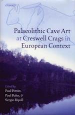 Palaeolithic Cave Art at Creswell Crags in European Context