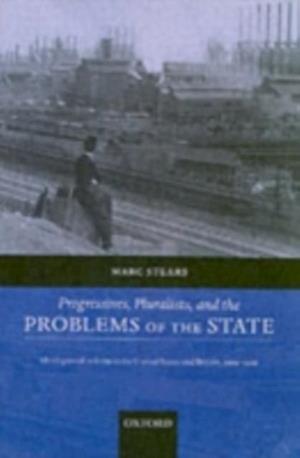 Progressives, Pluralists, and the Problems of the State