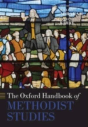 Oxford Handbook of Methodist Studies