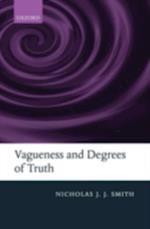 Vagueness and Degrees of Truth