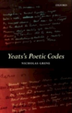 Yeats's Poetic Codes