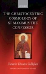 Christocentric Cosmology of St Maximus the Confessor