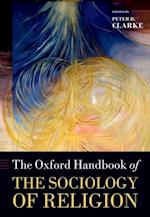 Oxford Handbook of the Sociology of Religion