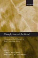 Metaphysics and the Good