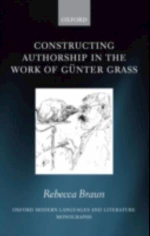 Constructing Authorship in the Work of Gunter Grass