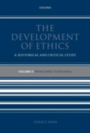 Development of Ethics: Volume 2