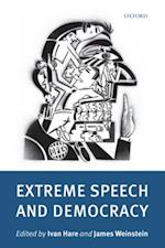 Extreme Speech and Democracy