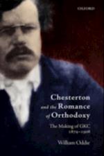 Chesterton and the Romance of Orthodoxy