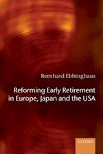 Reforming Early Retirement in Europe, Japan and the USA