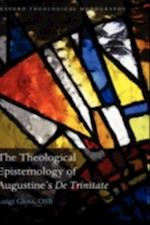 Theological Epistemology of Augustine's De Trinitate