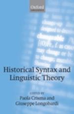 Historical Syntax and Linguistic Theory