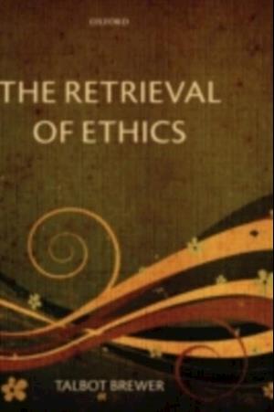 Retrieval of Ethics