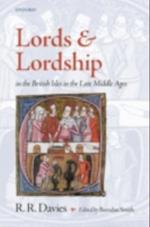 Lords and Lordship in the British Isles in the Late Middle Ages