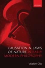 Causation and Laws of Nature in Early Modern Philosophy