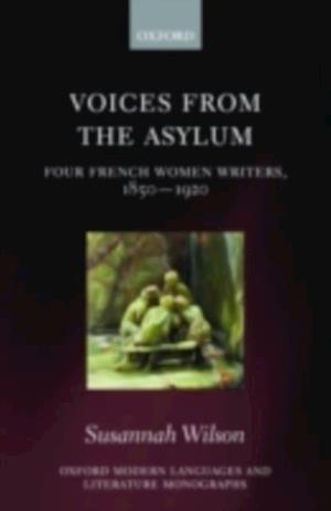 Voices from the Asylum