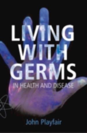 Living with Germs