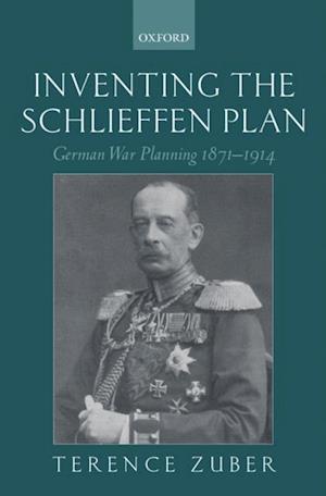 Inventing the Schlieffen Plan