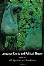 Language Rights and Political Theory