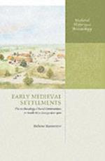 Early Medieval Settlements