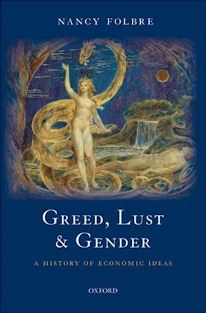 Greed, Lust and Gender