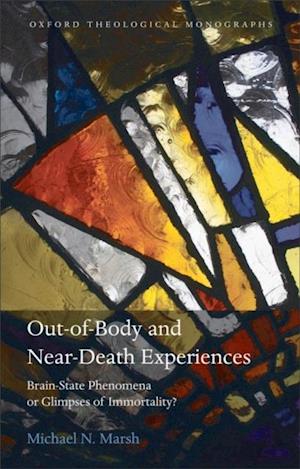 Out-of-Body and Near-Death Experiences