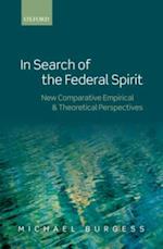 In Search of the Federal Spirit