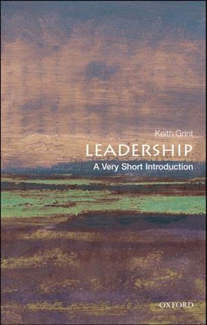 Leadership: A Very Short Introduction