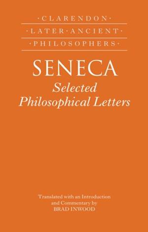 Seneca: Selected Philosophical Letters