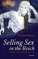 Selling Sex in the Reich