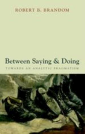 Between Saying and Doing