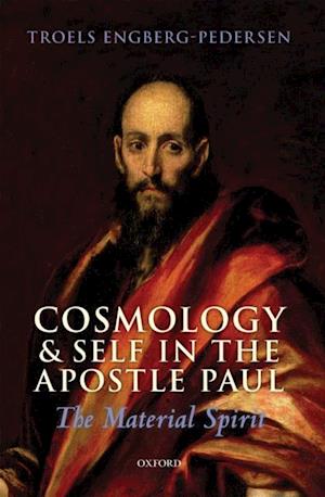 Cosmology and Self in the Apostle Paul