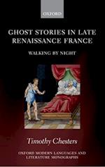 Ghost Stories in Late Renaissance France