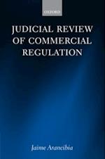 Judicial Review of Commercial Regulation