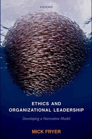 Ethics and Organizational Leadership