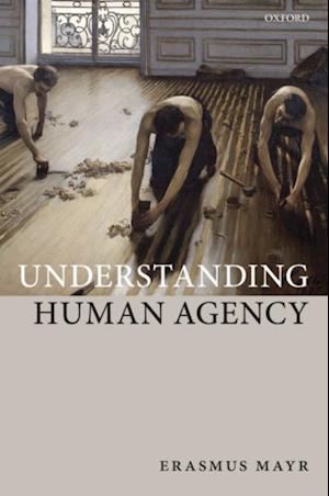 Understanding Human Agency