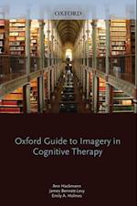 Oxford Guide to Imagery in Cognitive Therapy