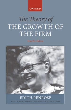 Theory of the Growth of the Firm