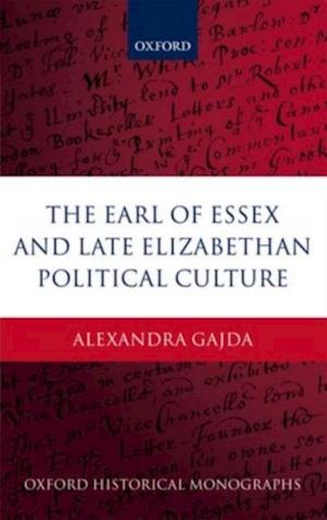 Earl of Essex and Late Elizabethan Political Culture