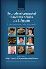 Neurodevelopmental Disorders Across the Lifespan