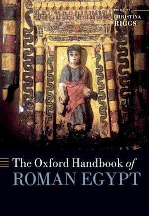 Oxford Handbook of Roman Egypt