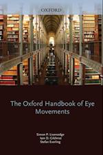 Oxford Handbook of Eye Movements