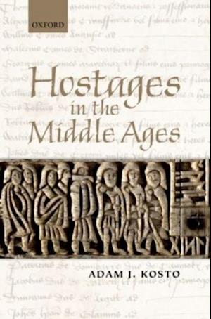 Hostages in the Middle Ages